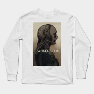 Frankenstein; or the Modern Prometheus Long Sleeve T-Shirt